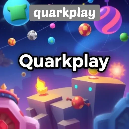 Mengenal Quarkplay Sebagai Platform Game Alternatif
